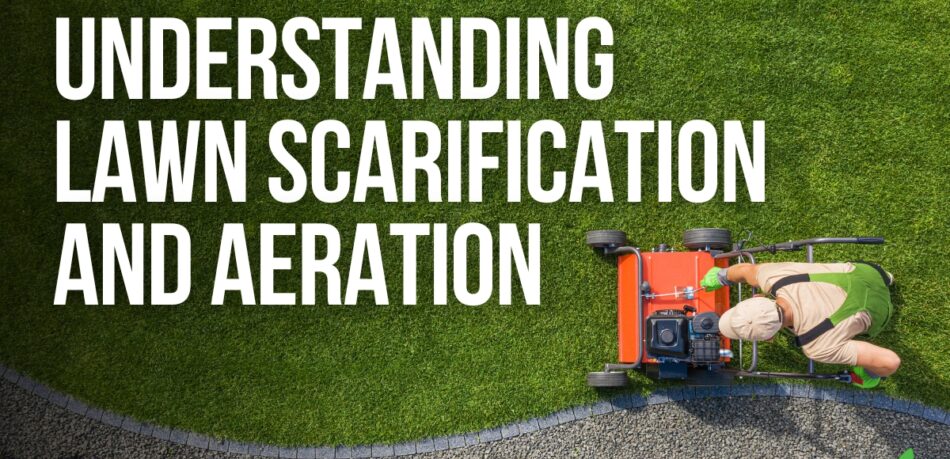 A lawn technician using lawn machinery with the title: Understanding lawn scarification and aeration